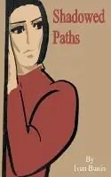 Speciale Aanbieding Shadowed Paths - Ivan Alekseevich Bunin - Libro in lingua inglese - University Press of the Pacific -